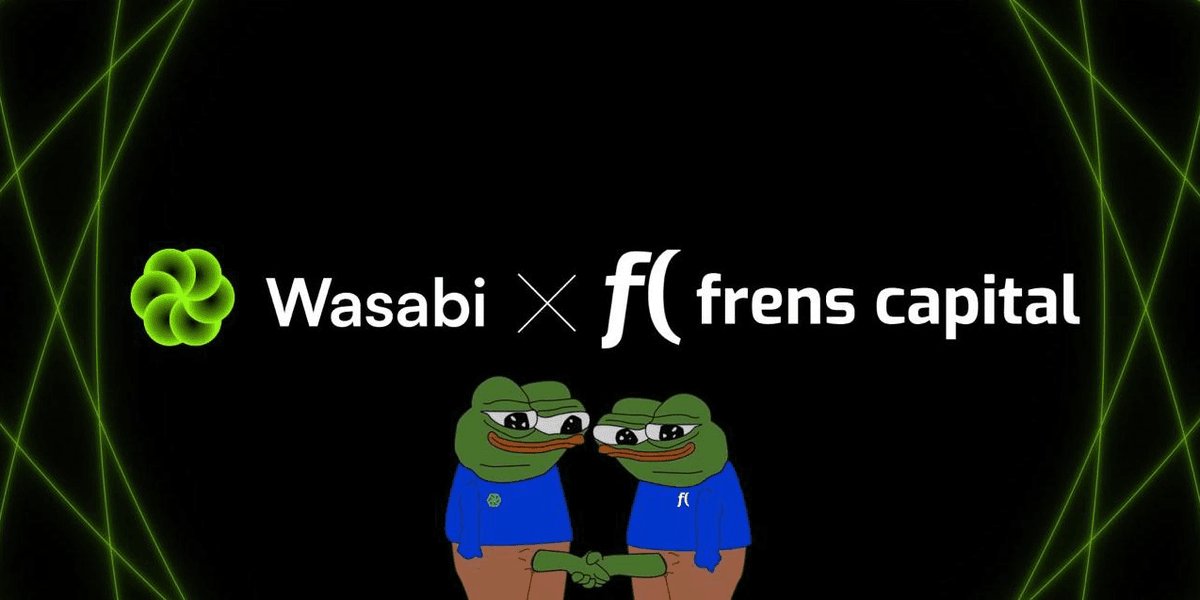 Frens Capital trở thành đối tác của Wasabi Protocol