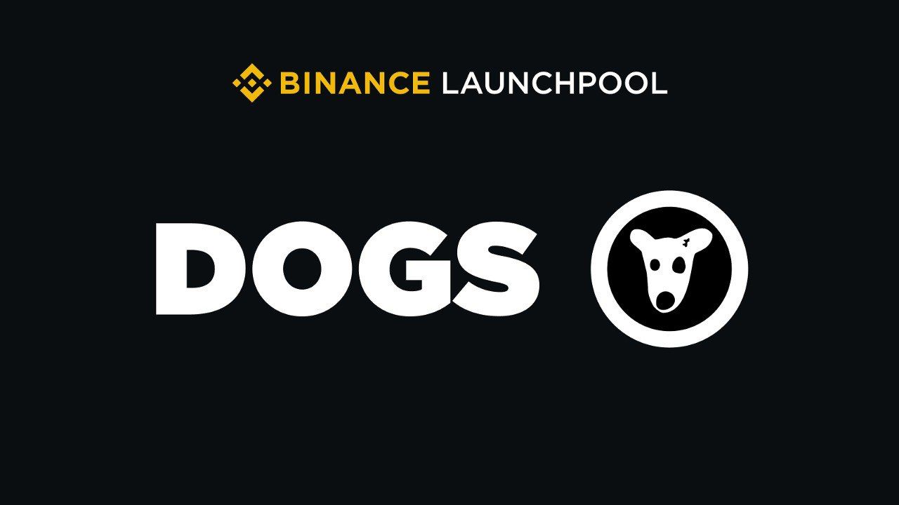 Binance khởi động dự án Launchpool thứ 57 - $DOGS (Dogs)