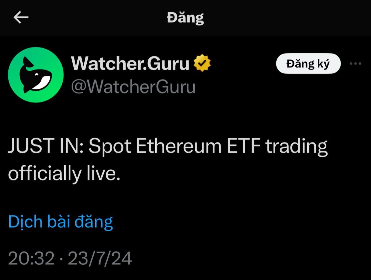 Watcher Guru thông báo các quỹ Spot ETH ETF đã chính thức bắt đầu giao dịch