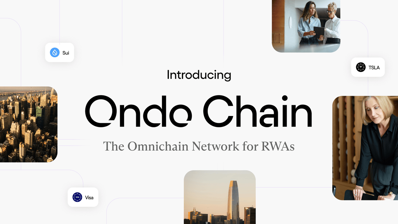 Ondo Finance ($ONDO) ra mắt Layer 1 mới hợp tác cùng Franklin Templeton và McKinsey!