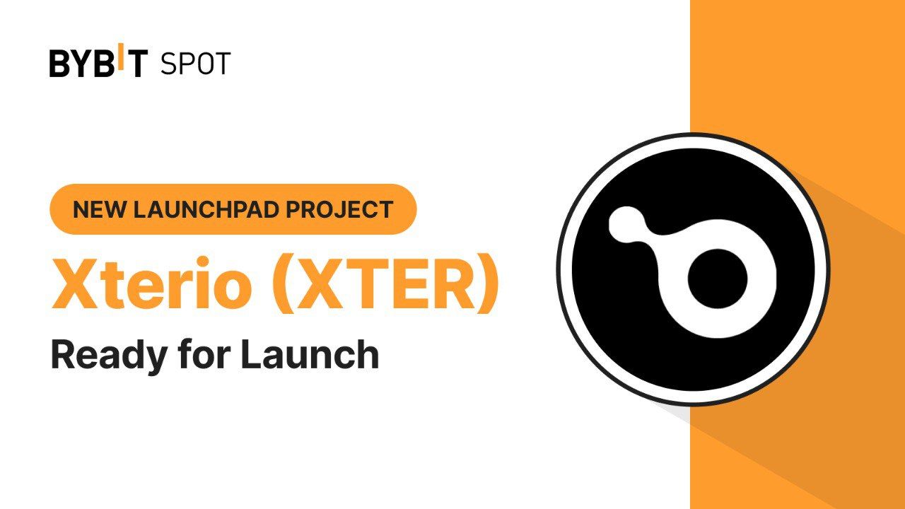 Bybit ra mắt dự án Launchpad Xterio ($XTER) từng được Binance Labs đầu tư!