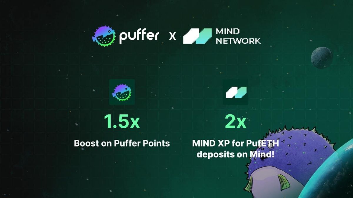 Mind Network là đối tác mới nhất của Puffer Finance