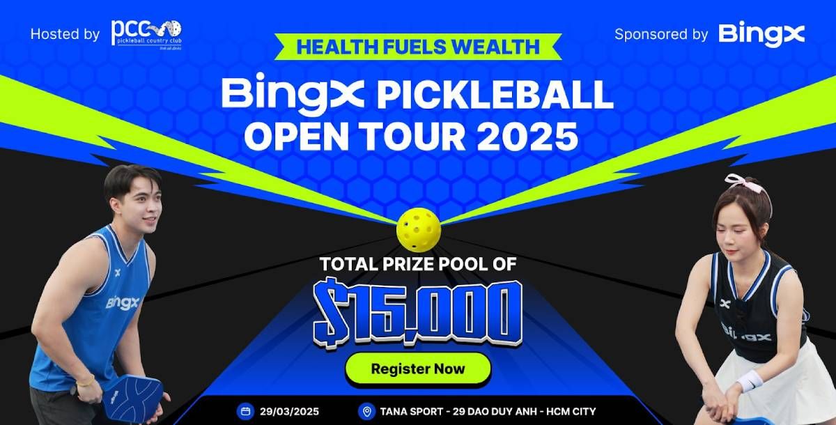 PICKLEBALL BINGX OPEN TOUR 2025: THỂ THAO KẾT NỐI CỘNG ĐỒNG WEB3.0 VIỆT NAM