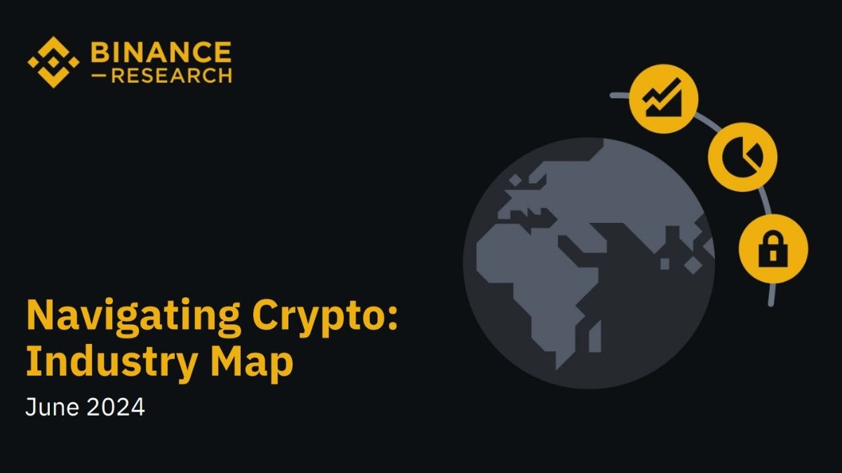 Crypto Industry Map cập nhật đến tháng 06/2024 theo Binance Research