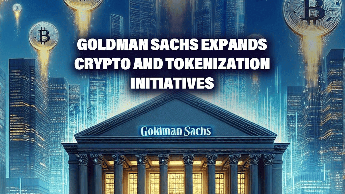 Goldman Sachs rất quan tâm đến RWA